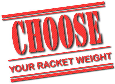 Choose your own Padel Racket weight